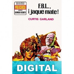 F. B. I…, ¡jaque mate! Curtis Garland