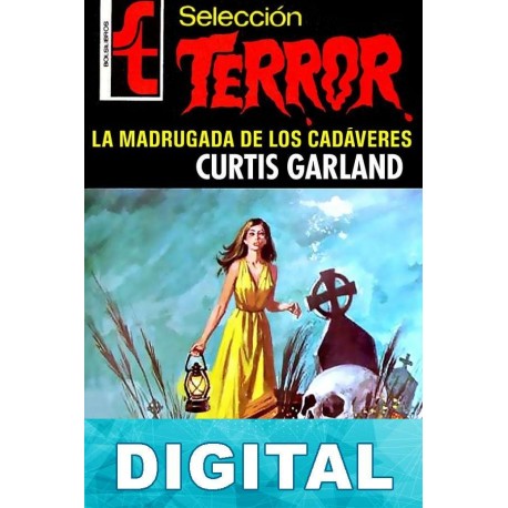 La madrugada de los cadáveres Curtis Garland