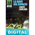 La nave del espacio Curtis Garland