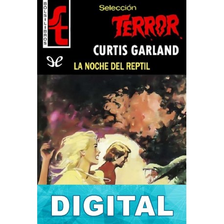 La noche del reptil Curtis Garland