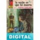 La noche en que fui muerto Curtis Garland