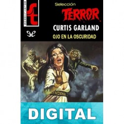 Ojo en la oscuridad Curtis Garland