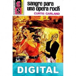Sangre para una ópera rock Curtis Garland