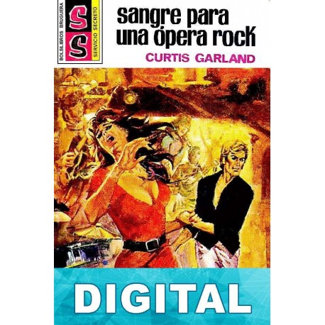 Sangre para una ópera rock Curtis Garland