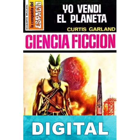 Yo vendí el planeta Curtis Garland