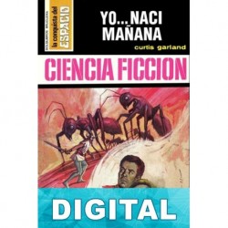 Yo… nací mañana Curtis Garland