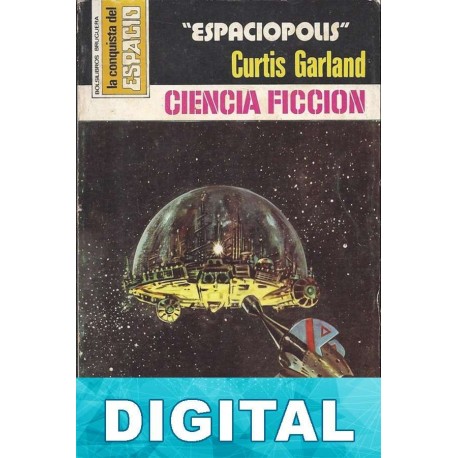 «Espaciópolis» Curtis Garland