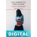 Una perfecta educación Curtis Sittenfeld