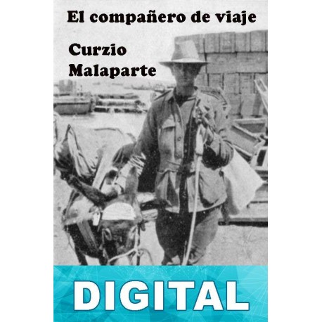 El compañero de viaje Curzio Malaparte