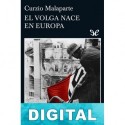 El Volga nace en Europa Curzio Malaparte