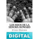 Los hijos de la señora Howard Cyndi Obdurie