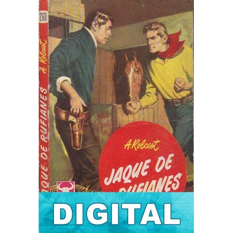 Jaque de rufianes A. Rolcest