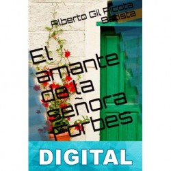 El amante de la señora Forbes Alberto Gil Picota Batista