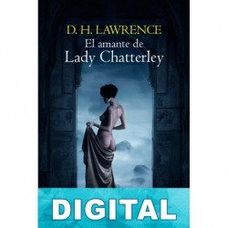 El amante de Lady Chatterley D. H. Lawrence