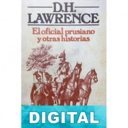 El oficial prusiano y otras historias D. H. Lawrence
