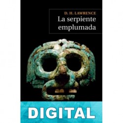 La serpiente emplumada D. H. Lawrence