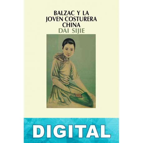 Balzac y la joven costurera china Dai Sijie