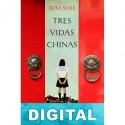 Tres vidas chinas Dai Sijie