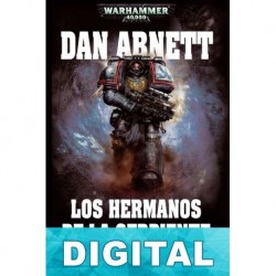 Los hermanos de la serpiente Dan Abnett