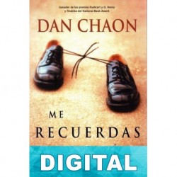 Me recuerdas a mí Dan Chaon