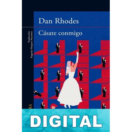 Cásate conmigo Dan Rhodes