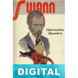 Swann. Operación Hambre Dan Sherman