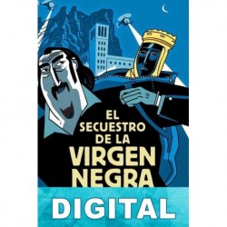 El secuestro de la Virgen Negra Dani El Rojo & Yolanda Foix