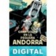 Gran golpe en la pequeña Andorra Dani El Rojo & Yolanda Foix