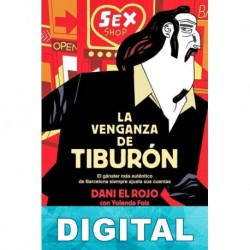 La venganza de Tiburón Dani El Rojo & Yolanda Foix