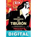 La venganza de Tiburón Dani El Rojo & Yolanda Foix
