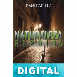Naturaleza perdida Dani Padilla