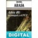 Años 40: los maquis y el PCE Daniel Arasa