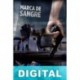 Marca de sangre Daniel Bilbao