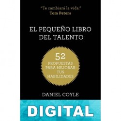 El pequeño libro del talento Daniel Coyle