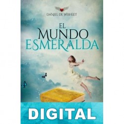 El mundo esmeralda Daniel de Wishlet