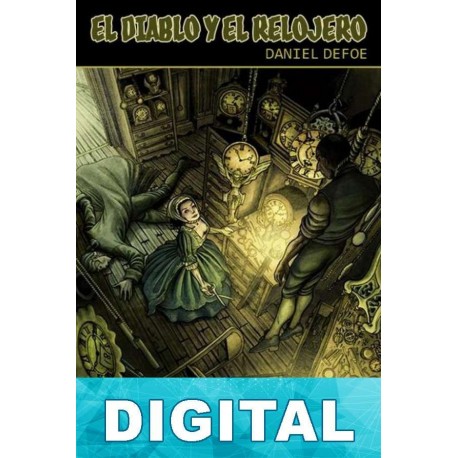El diablo y el relojero Daniel Defoe