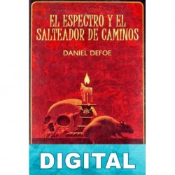 El espectro y el salteador de caminos Daniel Defoe