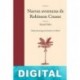 Nuevas aventuras de Robinson Crusoe Daniel Defoe
