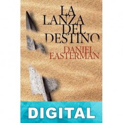 La lanza del destino Daniel Easterman