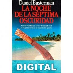 La noche de la séptima oscuridad Daniel Easterman