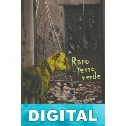 Raro perro verde Daniel Fermani