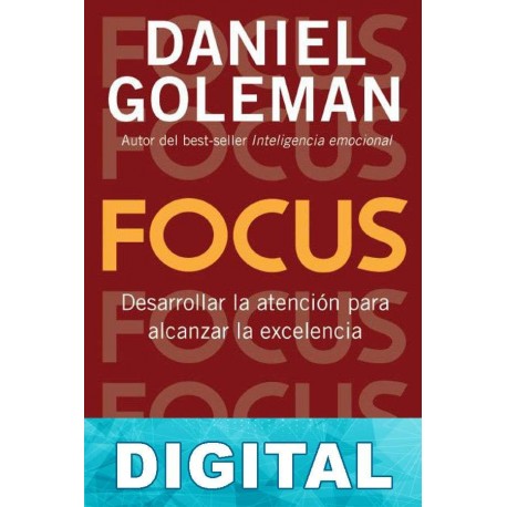 Focus Daniel Goleman