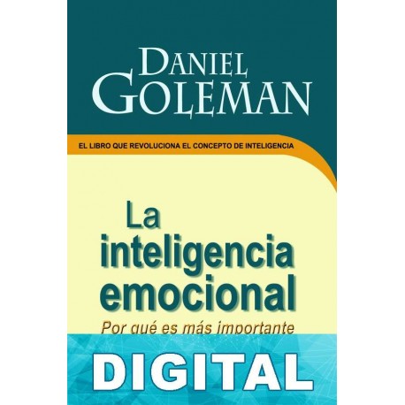 La inteligencia emocional Daniel Goleman