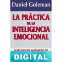 La práctica de la inteligencia emocional Daniel Goleman