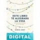 Este libro te alegrará la vida Daniel Gray