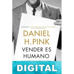 Vender es humano Daniel H. Pink