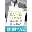 Vender es humano Daniel H. Pink