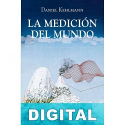 La medición del mundo Daniel Kehlmann