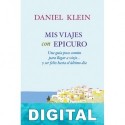 Mis viajes con Epicuro Daniel Klein
