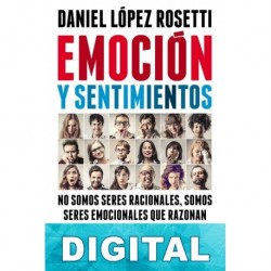 Emoción y sentimientos Daniel López Rosetti